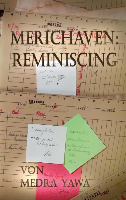 Merichaven: Reminiscing - Medra Yawa