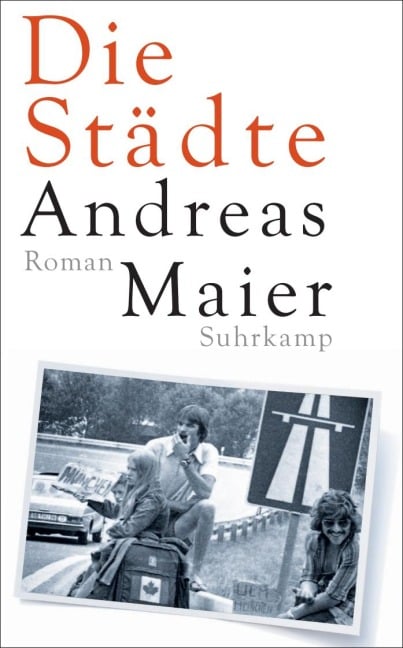 Die Städte - Andreas Maier