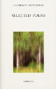 Cover-Bild zum Titel 'Selected Poems: Laurence Hutchman' von 'Laurence Hutchman'