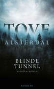 Cover-Bild zum Titel 'Blinde Tunnel' von 'Tove Alsterdal'