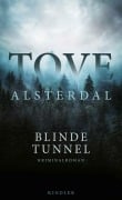 Cover-Bild zum Titel 'Blinde Tunnel' von 'Tove Alsterdal'