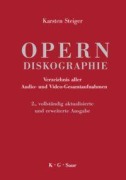Cover-Bild zum Titel 'Opern-Diskographie' von 'Karsten Steiger'