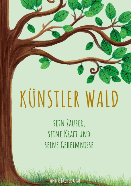 Künstler Wald - Anna Bacher Graf