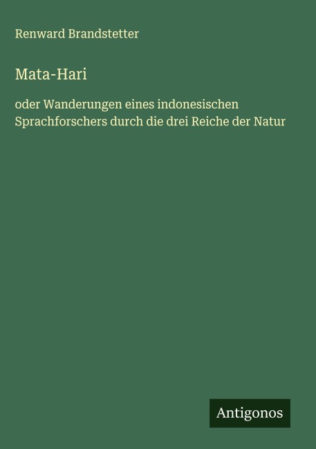Mata-Hari - Renward Brandstetter