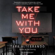 Cover-Bild zum Titel 'Take Me with You' von 'Tara Altebrando'