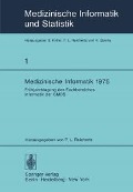 Cover-Bild zum Titel 'Medizinische Informatik 1975' von ''