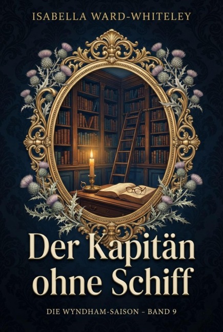 Der Kapitän ohne Schiff - Isabella Ward-Whiteley