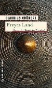 Freyas Land - Claudius Crönert