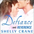 Cover-Bild zum Titel 'Defiance (Includes Reverence Novella) Lib/E' von 'Shelly Crane'