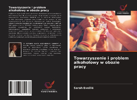 Towarzyszenie i problem alkoholowy w obozie pracy - Sarah Eveillé