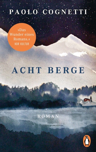 Acht Berge - Paolo Cognetti