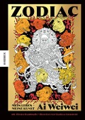 Cover-Bild zum Titel 'Zodiac - Ai Weiwei' von 'Ai Weiwei, Elettra Stamboulis'