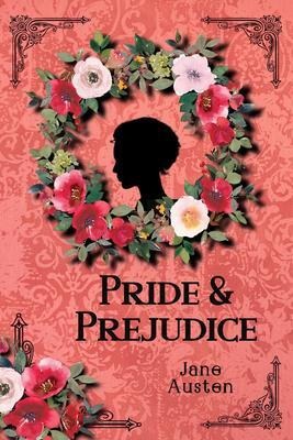 Pride & Prejudice - Austen