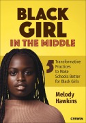 Cover-Bild zum Titel 'Black Girl in the Middle' von 'Melody M Hawkins'