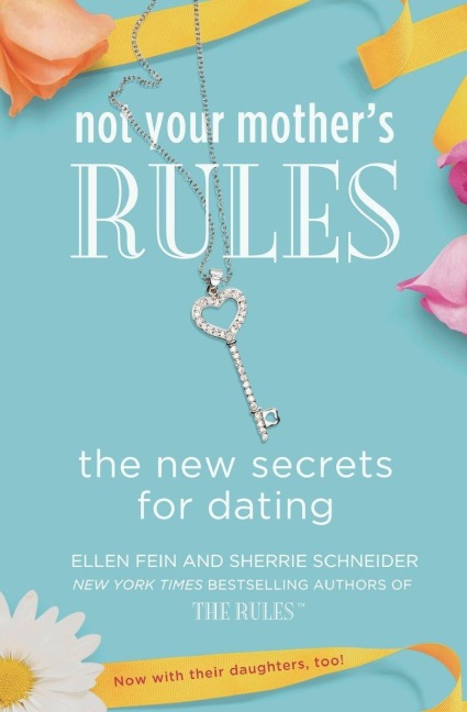 Not Your Mother's Rules - Ellen Fein