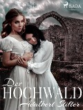 Cover-Bild zum Titel 'Der Hochwald' von 'Adalbert Stifter'
