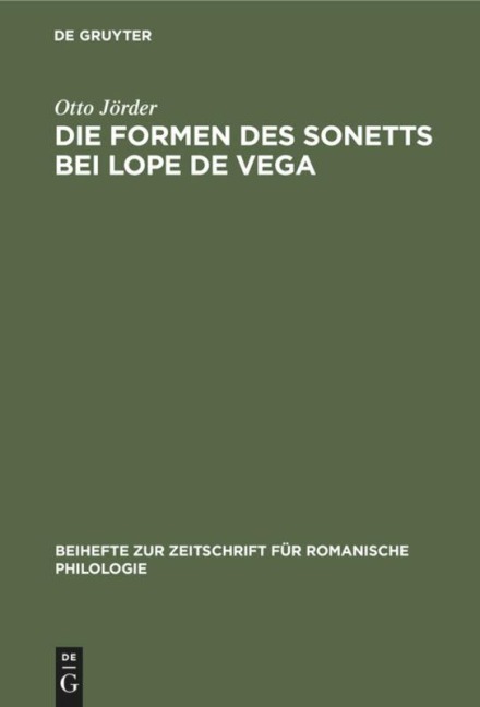 Die Formen des Sonetts bei Lope de Vega - Otto Jörder