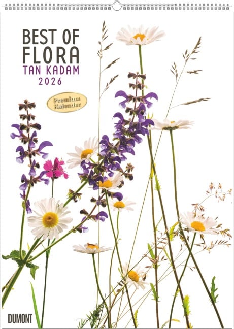 Best of Flora 2026 - Blumen-Kalender von DUMONT- Foto-Kunst von Tan Kadam - Poster-Format 50 x 70 cm -  Best of Flora 2026 - Blumen-Kalender von DUMONT- Foto-Kunst von Tan Kadam - Poster-Format 50 x 70 cm -