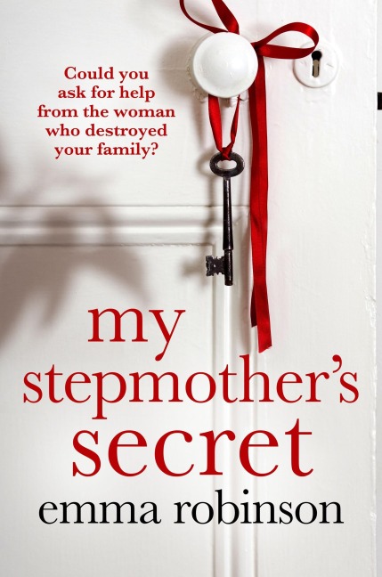 My Stepmother's Secret - Emma Robinson