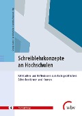 Cover-Bild zum Titel 'Schreiblehrkonzepte an Hochschulen' von ''