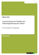 Cover-Bild zum Titel 'Untersuchung der Validität des Erhebungsinstruments SaMon' von 'Markus Otto'
