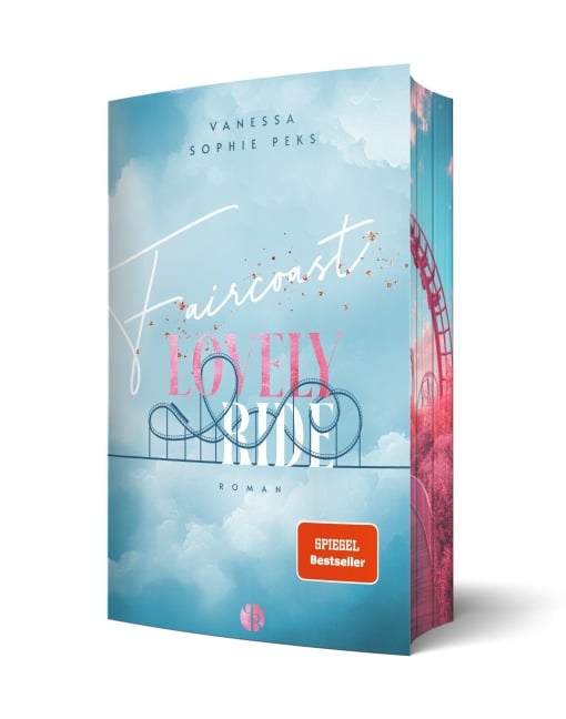 Faircoast: Lovely Ride | Aufwendig gestaltete Ausgabe mit Farbschnitt - Vanessa-Sophie Peks