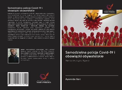 Samodzielna policja Covid-19 i obowi¿zki obywatelskie - Ayomide Ilori