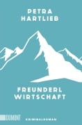 Cover-Bild zum Titel 'Freunderlwirtschaft' von 'Petra Hartlieb'