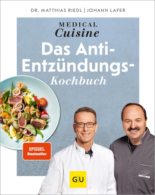Medical Cuisine - das Anti-Entzündungskochbuch - Johann Lafer, Matthias Riedl