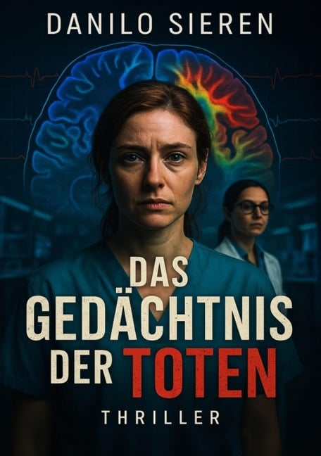 DAS GEDÄCHTNIS DER TOTEN - Danilo Sieren