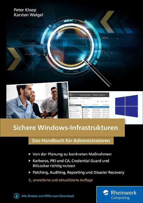 Sichere Windows-Infrastrukturen - Peter Kloep, Karsten Weigel