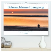 Sehnsuchtinsel Langeoog (hochwertiger Premium Wandkalender 2026 DIN A2 quer), Kunstdruck in Hochglanz - Andreas Klesse