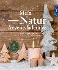 Cover-Bild zum Titel 'Mein Natur-Adventskalender' von 'Anne Rogge'