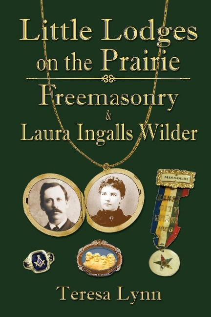 Little Lodges on the Prairie - Teresa Lynn
