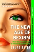 Cover-Bild zum Titel 'The New Age of Sexism' von 'Laura Bates'