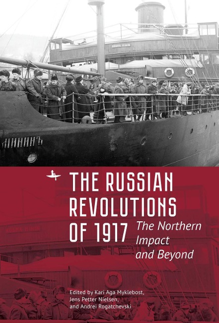 The Russian Revolutions of 1917 - 