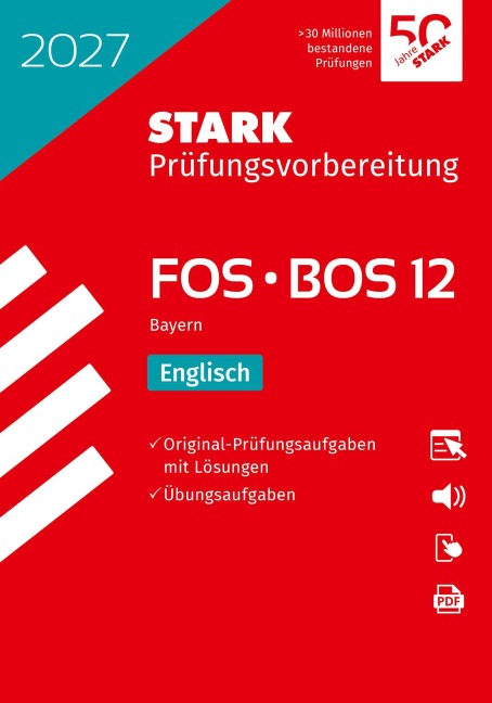 STARK Englisch 12. Klasse - Abitur FOS/BOS 2027 Bayern - Prüfungsvorbereitung - 