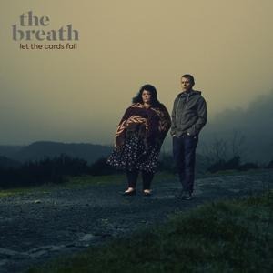 Let The Cards Fall - The Breath