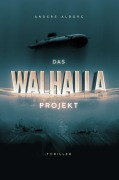 Cover-Bild zum Titel 'Das Walhalla Projekt' von 'Anders Alborg'