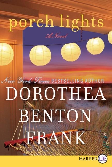 Porch Lights LP - Dorothea Benton Frank
