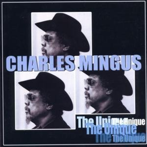 Unique - Charles Mingus