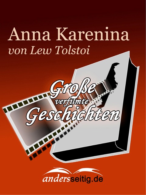 Anna Karenina - Lew Tolstoi
