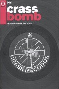 Cover-Bild zum Titel 'Crass bomb. L'azione diretta nel punk' von 'Diy'