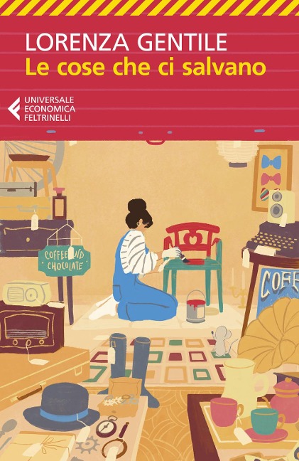 Le cose che ci salvano - Lorenza Gentile