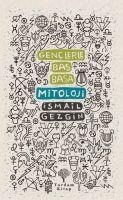 Genclerle Bas Basa - Mitoloji - Ismail Gezgin