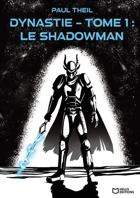 Dynastie - Tome 1 - Paul Theil
