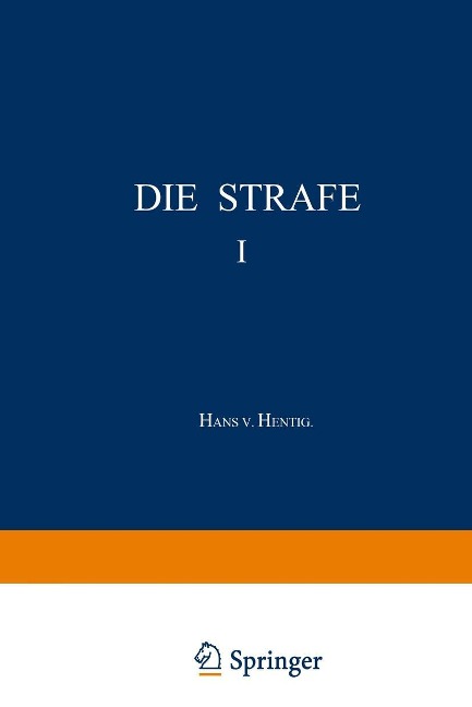 Die Strafe I - Hans V. Hentig