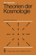 Cover-Bild zum Titel 'Theorien der Kosmologie' von 'Otto Heckmann'