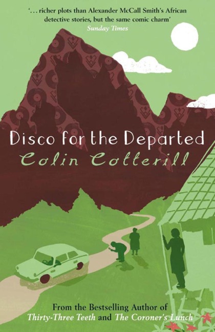 Disco for the Departed - Colin Cotterill