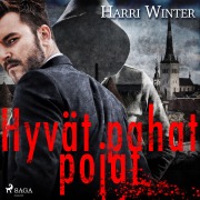 Cover-Bild zum Titel 'Hyvät pahat pojat' von 'Harri Winter'
